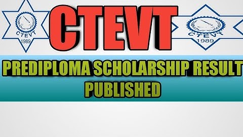 PREDIPLOMA classified scholarship result Published. Ctevt education.