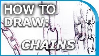 How to Draw: Chains & Chain Links