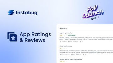 Instabug App Ratings and Reviews - Launch Tour
