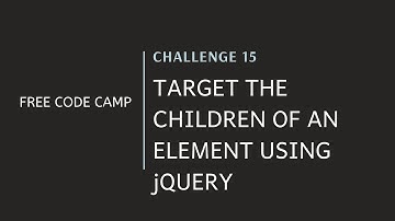 FCC - Target The Children Of An Element Using jQuery - SOLUTION !!!