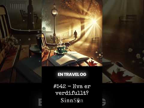 542 - Hva er verdifullt?
