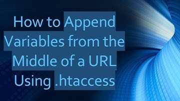 How to Append Variables from the Middle of a URL Using .htaccess