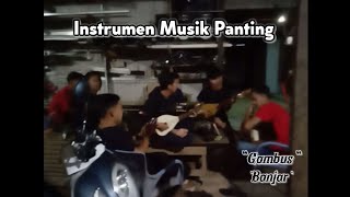Instrumen Gambus Banjar - Instrumen Musik panting banjar - Santai bakawanan Sambil ba gambus an