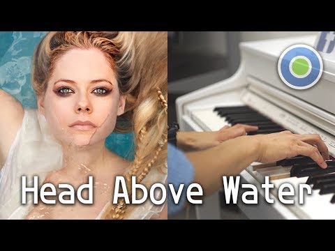 Head Above Water ɋ琴版 (主唱: Avril Lavigne)