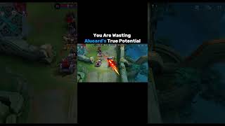 You are wasting True Potential of Alucard #mlbbguide #mlbbtips #mlbbshorts #alucard