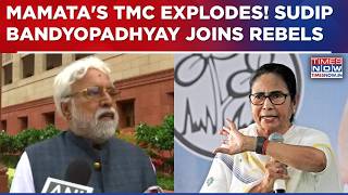 Mamata Banerjees Tmc Explodes At Breakneck Speed Sudip Bandyopadhyay Joins Rebel Camp Watch