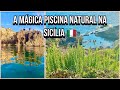 #italia A BELEZA E CURIOSIDADES DA PISCINA NATURAL NA SICÍLIA