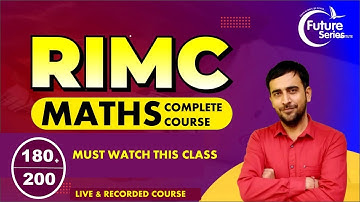 HOW TO SCORE 180+ IN RIMC MATHS EXAM | MATHS COMPLETE COURSE | RIMC JUNE 2023 | MATHS FOR RIMC