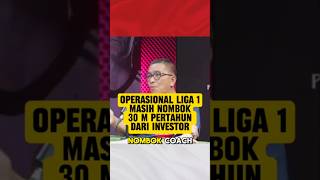 Investor masih nombok untuk operasional liga 1🤔