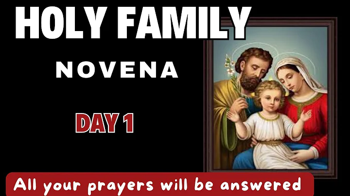 Holy Family Novena Day 1 || Novena to the Holy Family of Jesus, Mary and Joseph Day one