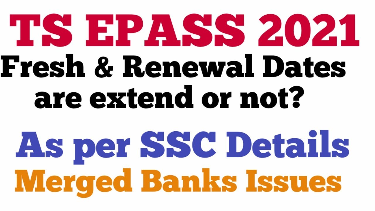 TS EPASS FRESH & RENEWAL APPLICATION DATES ARE EXTEND OR NOT ? |  EPASS FRESH |  EPASS RENEWAL