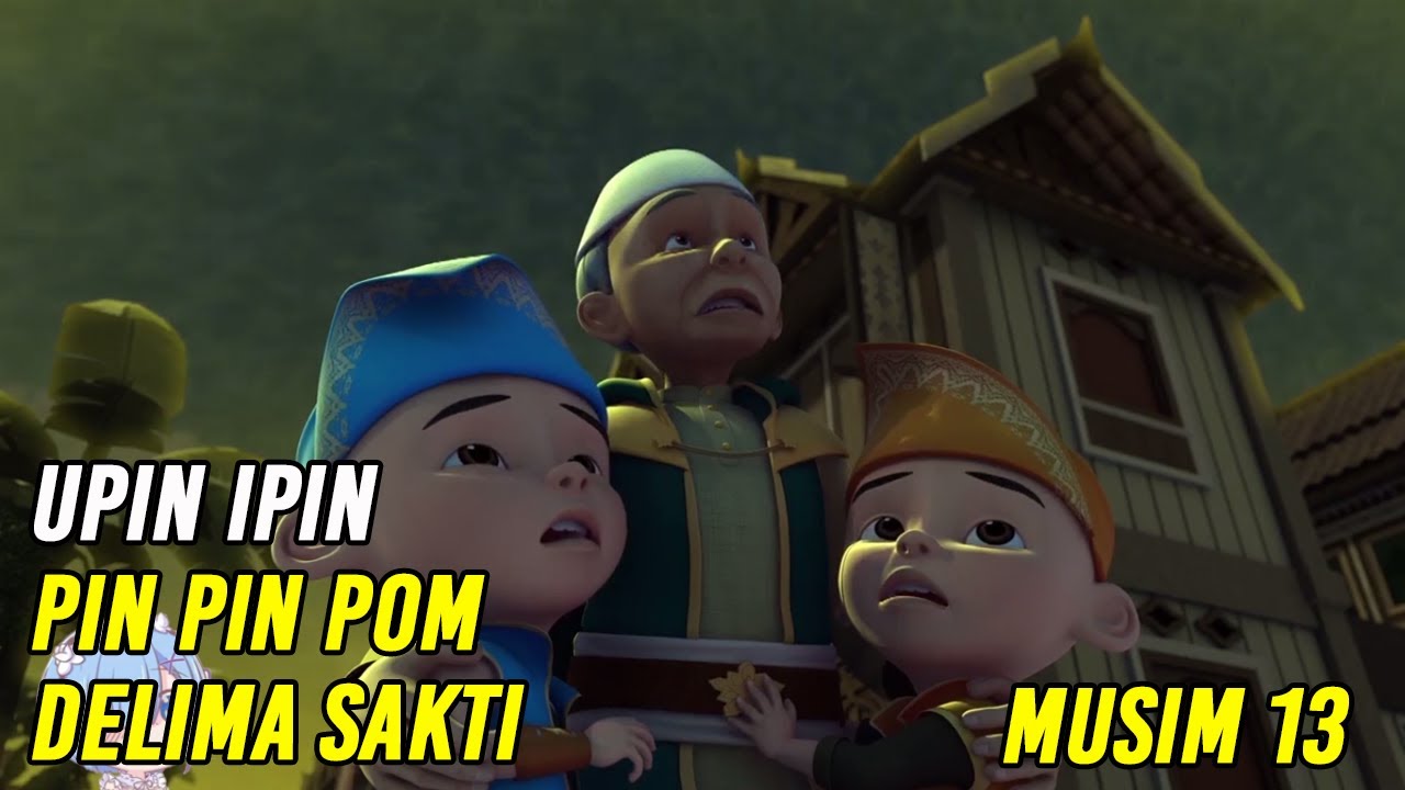 Upin & Ipin Pin Pin Pom Delima Sakti Episode Terbaru 2020 | Upin Ipin Terbaru 2020 | Musim 13