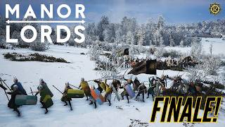 THE FINAL BATTLE! - MANOR LORDS - FINALE - 4K