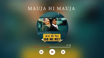 Mauja Hi Mauja - Pritam | Mika Singh Mauja Hi Mauja - Pritam | Mika Singh