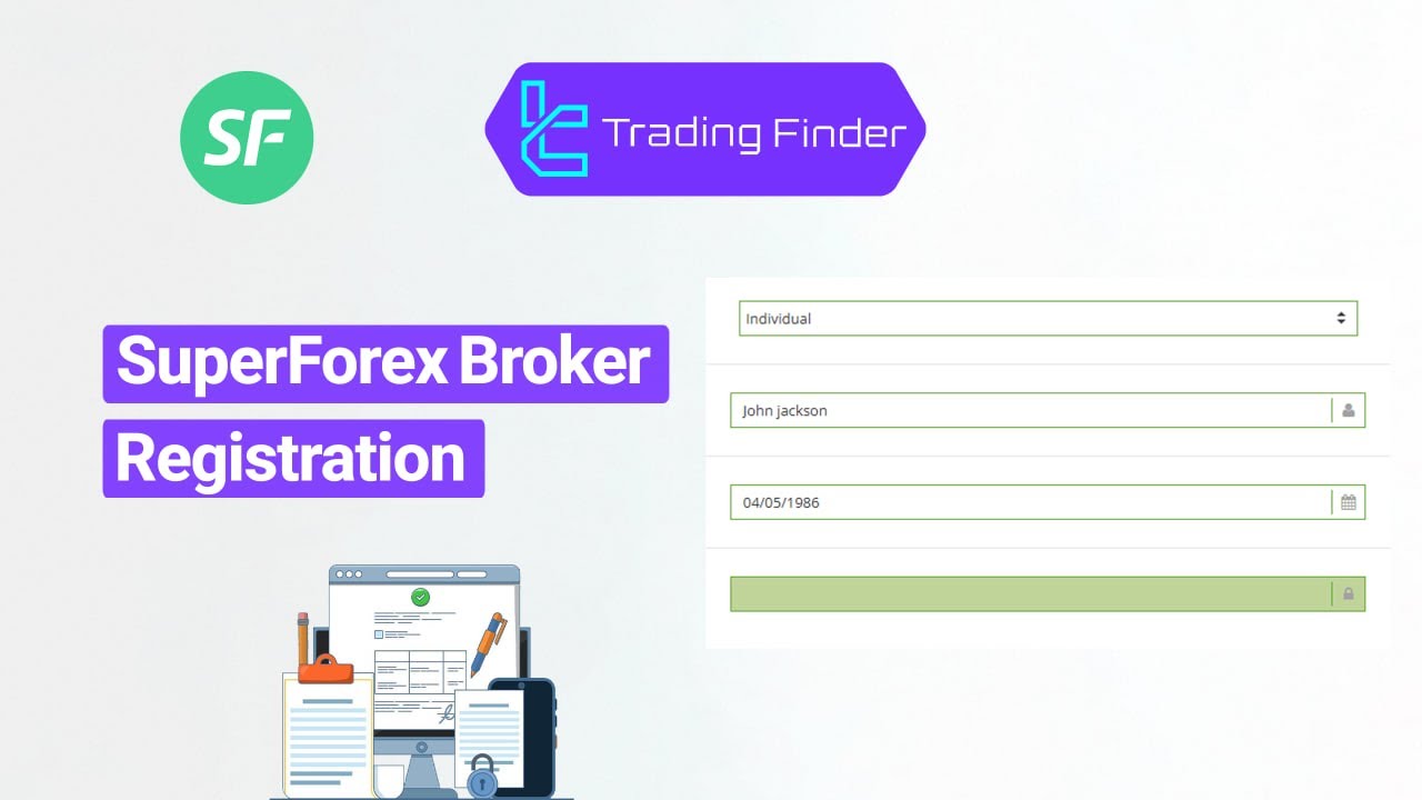 SuperForex Registration 2025 [Open a STP or ECN Account] - Tradingfinder ✨✨