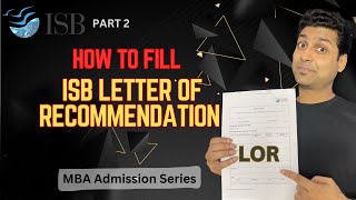 ISB Letter of Recommendation | ISB Essay writing (Learn from IIM Alumnus)