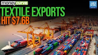 Textile Exports Jump to $7.6bn Textile Exports Jump to $7.6bn