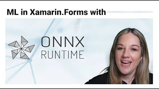 ML in Xamarin.Forms with #ONNXRuntime