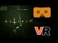 3D-VR-Outlast 2#9  Virtual Reality,Google Cardboard VR