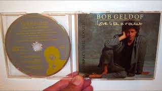 Bob Geldof - Love like a rocket (1986 Extended 12&quot; remix)