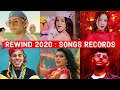 Rewind 2020 : 2020’s Global Songs Records - Most Viewed, Most Liked, Most Disliked, Most Commented