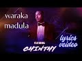 Waraka madula lyrics video (Chinthy ft. Carmen Lubrano