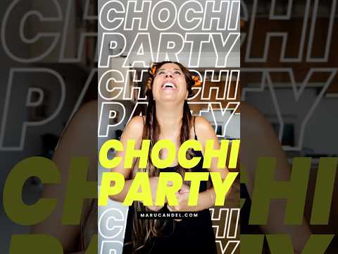CHOCHI PARTY | Maru Candel