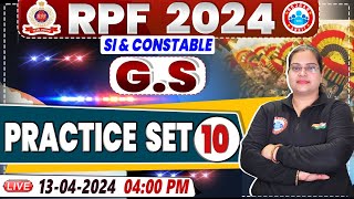 RPF Vacancy 2024 | RPF SI GS Practice Set 10 | RPF Constable GS Class by Parul Mam