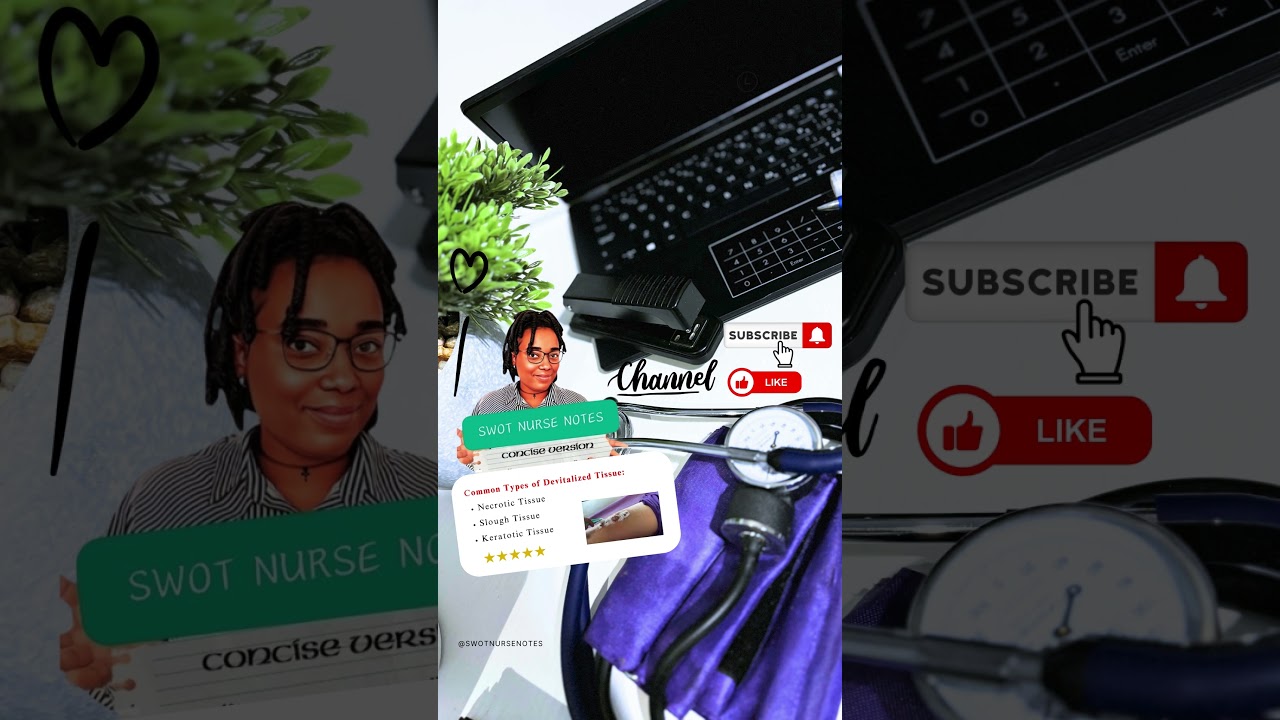 Common Types of Devitalized Tissues - SWOT NURSE NOTES