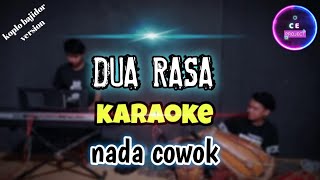 DUA RASA ( RAFLY SUNANDAR ) Karaoke nada cowok || koplo bajidor version