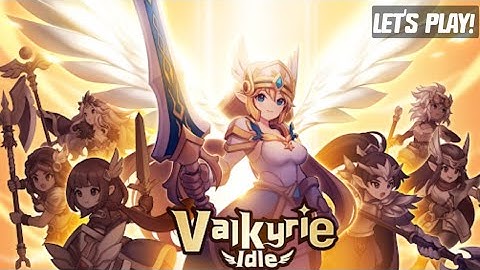Valkyrie Idle - Gameplay | Android Apk #ValkyrieIdle #idlerpg #gameviewtrending #gameview #viral