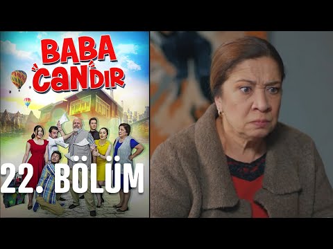 Baba Candır 22. Bölüm