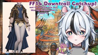 what if i was a streamer-- oh wait + offkai yapping || catching up in ff14!