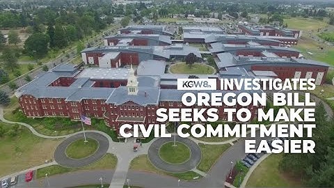 Oregon bill seeks to make civil commitment easier, addressing mental health care gaps
