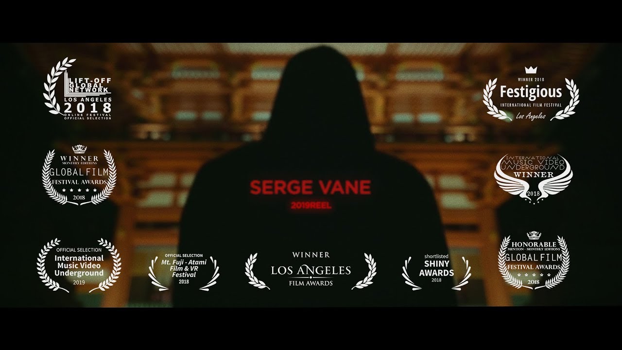 Serge Vane | Director's Showreel