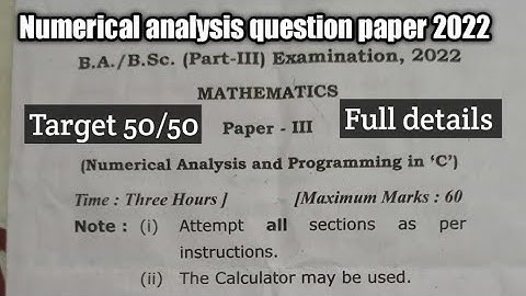 Numerical analysis and programming in c paper 2022full details #mathtech #ramlu