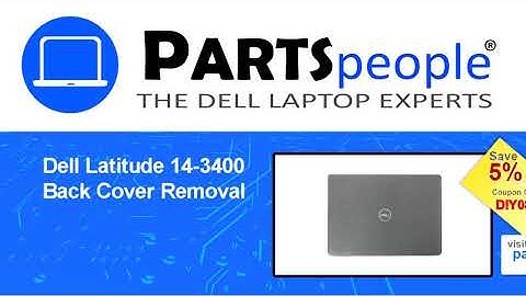 Dell Latitude 3400 (P111G001) Back Cover How-To Video Tutorial