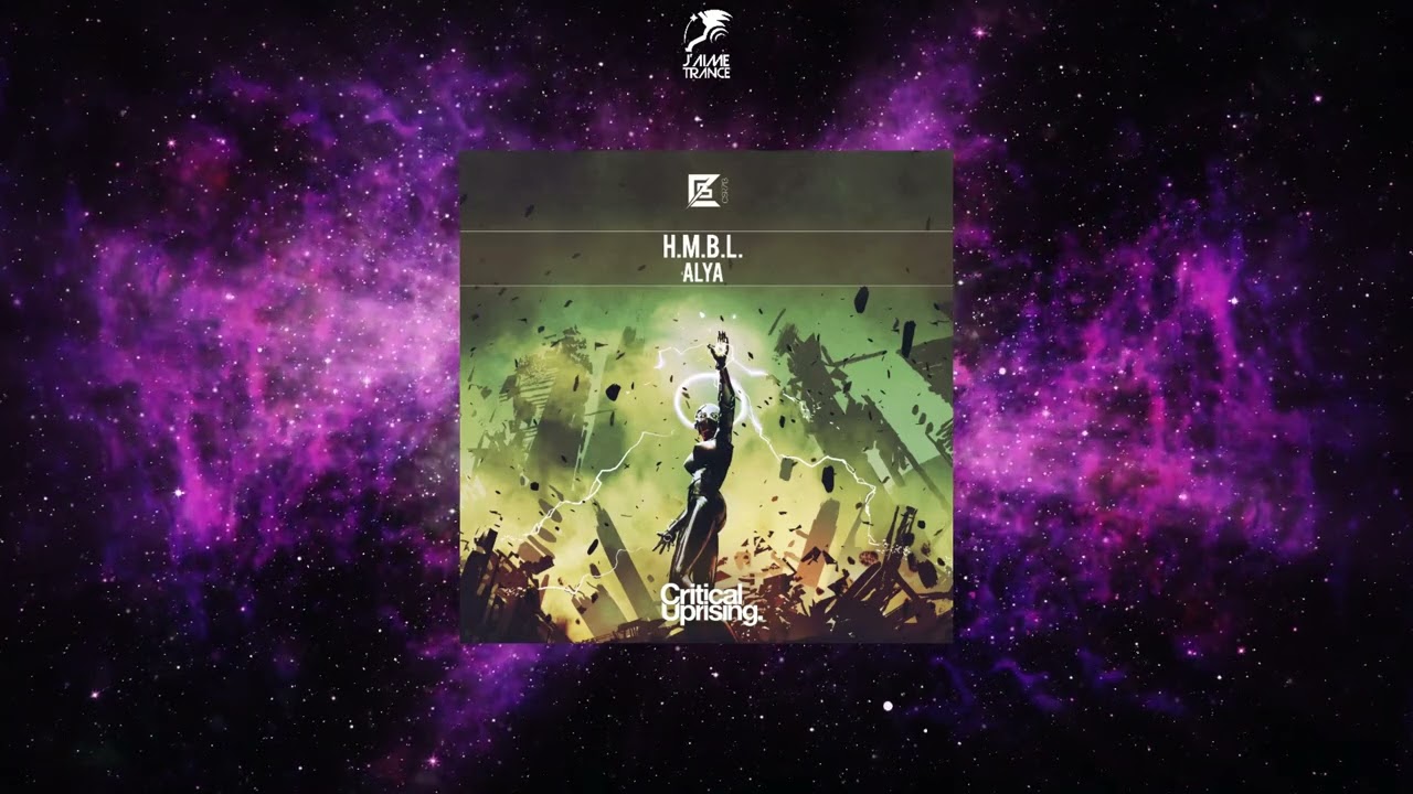 H.M.B.L. - Alya (Extended Mix) [CRITICAL UPRISING]