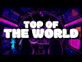 The Score - Top Of The World (1 Hour Loop)