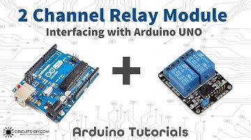 How to interface 2 Channel Relay Module with Arduino - Arduino UNO Tutorial