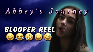 Abbey&#39;s Journey Blooper Reel ~ a film by Scott Coolich | short independent film blooper reel