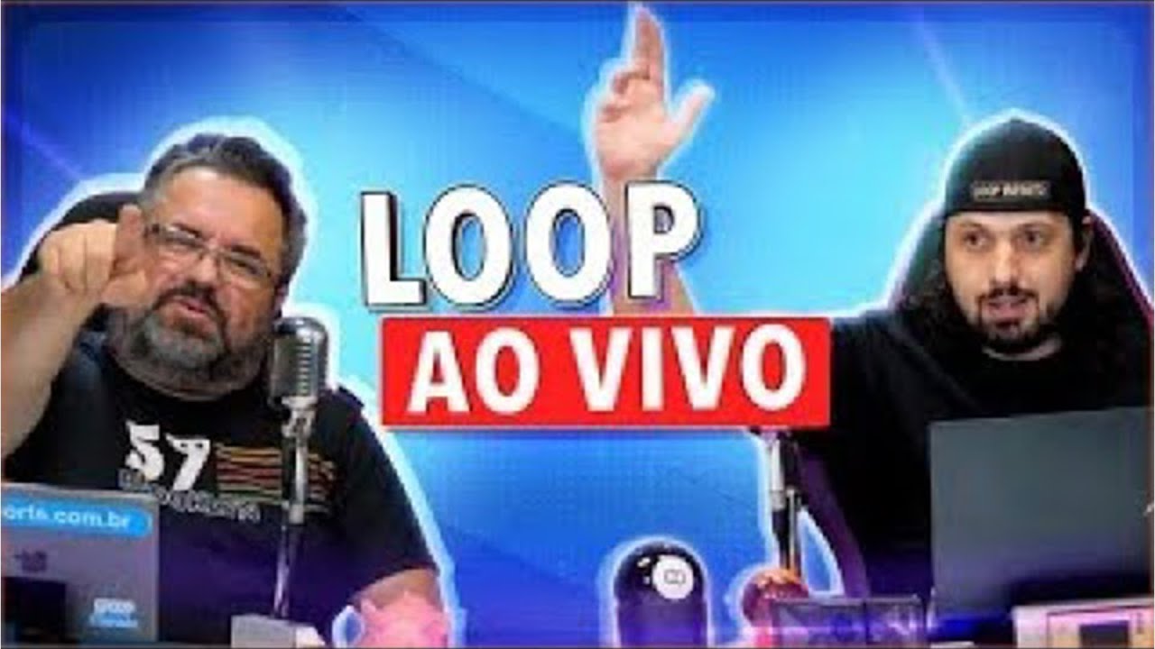 LOOP AO VIVO - YouTube