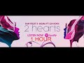 2 HEARTS 1 HOUR | Sam Feldt & Sigma FT  Gia Koka