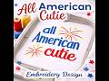 All American Cutie Embroidery File 🇺🇸 4th of July Applique Design for Kids Shirts
