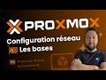 Proxmox VE : Guide de configuration réseau 🌐