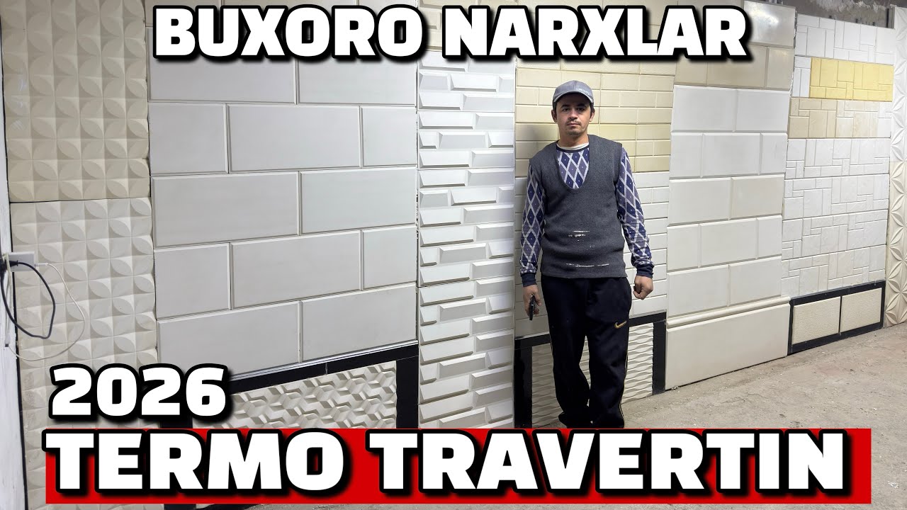 TERMO TRAVERTIN NARXLAR BUXORO 2026.UYINGINI TERMO TRAVERTIN QILISH 2026-YILDA NECH PULGA TUSHADI?