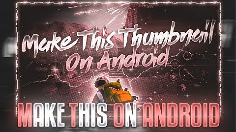 MAKE THUMBNAIL LIKE #KAKASHIOP #DACOIT #LOSTBOY #XLR8BOI | THUMBNAIL TUTORIAL | ANDROID TUTORIAL