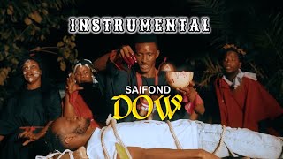 Saifond - DOW (Instrumental)