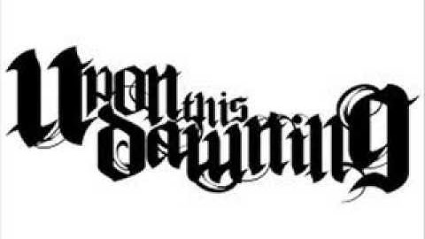 Upon This Dawning Ft Chris Motionless  A New Beginning