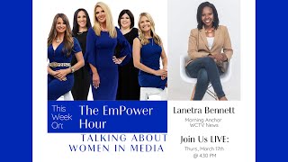 Lanetra Bennett - Women In Media